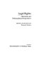 Legal rights : historical and philosophical perspectives /