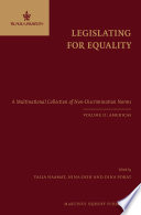 Legislating for equality : a multinational collection of non-discrimination norms.