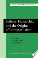 Leibniz, Humboldt, and the origins of comparativism /