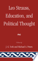 Leo Strauss, education, and political thought /