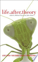 Life after theory / edited by Michael Payne and John Schad.