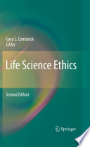 Life science ethics /