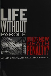 Life without parole America's new death penalty? /