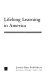 Lifelong learning in America /