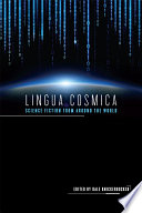 Lingua cosmica : science fiction from around the world /