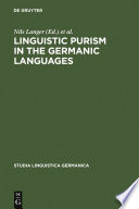 Linguistic purism in the Germanic languages /