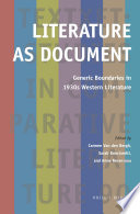 Literature as document : generic boundaries in 1930s Western literature / edited by Sarah Bonciarelli, Carmen Van den Bergh and Anne Reverseau.