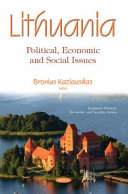 Lithuania : political, economic and social issues /