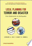 Local planning for terror and disaster from bioterrorism to earthquakes /