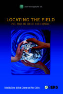 Locating the field : space, place and context in anthropology /