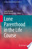 Lone Parenthood in the Life Course