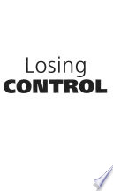 Losing control : freedom of the press in Asia / Louise Williams and Roland Rich (editors).