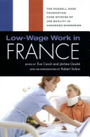 Low-wage work in France / Ève Caroli and Jerôme Gautie, editors.