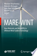 MARE-WINT New Materials and Reliability in Offshore Wind Turbine Technology /