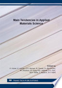 Main tendencies in applied materials science : selected, peer reviewed papers from the 28th Regional Conference on Solid State Science and Technology 2014 (RCSSST 2014), November 25-27, 2014, Cameron Highlands, Pahang, Malaysia /