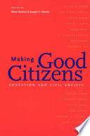 Making good citizens : education and civil society /