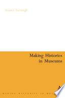 Making histories in museums /