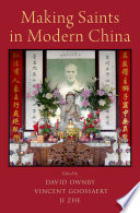 Making saints in modern China /