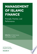 Management of Islamic Finance : Principle, Practice, and Performance /