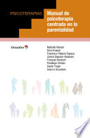 Manual de psicoterapia centrada en la parentalidad /