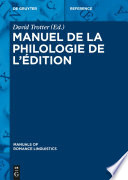 Manuel de la philologie de l'édition /