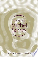 Mapping Michel Serres /