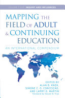 Mapping the field of adult and continuing education : an international compendium /
