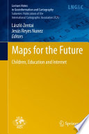 Maps for the future : children, education and internet /