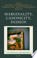 Marginality, canonicity, passion /