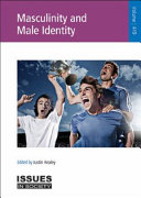 Masculinity and male identity /