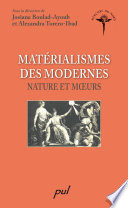Materialismes des modernes : nature et murs /