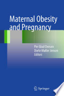 Maternal obesity and pregnancy /