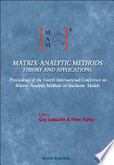 Matrix-analytic methods : theory and applications : proceedings of the fourth international conference : Adelaide, Australia, 14-16 July 2002 /