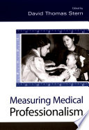 Measuring medical professionalism /