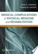 Medical complications in physical medicine and rehabilitation /