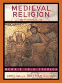 Medieval religion : new approaches /
