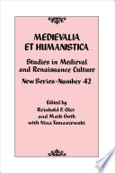 Medievalia et Humanistica. studies in medieval and renaissance culture / edited by Reinhold F. Glei and Maik Goth ; with the editorial assistance of Nina Tomaszewski.