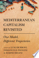 Mediterranean capitalism revisited : one model, different trajectories /