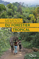 Memento du forestier tropical /