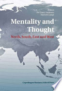 Mentality and thought : north, south, east and west / edited by Per Durst-Anderson & Elsebeth F. Lange.