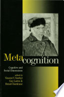 Metacognition : cognitive and social dimensions /