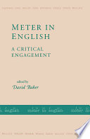 Meter in English : a critical engagement / edited by David Baker.