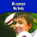 Mi cuerpo = My body.