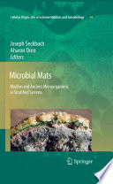 Microbial mats : modern and ancient microorganisms in stratified systems /