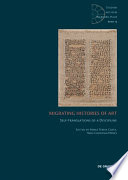 Migrating histories of art : self-translations of a discipline / edited by Maria Teresa Costa, Hans Christian Hönes.