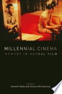 Millennial cinema : memory in global film /