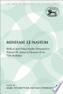 Minḥah le-Naḥum : biblical and other studies presented to Nahum M. Sarna in honour of his 70th birthday /