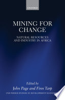 Mining for Change : natural resources and industry in Africa /