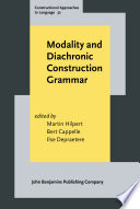 Modality and diachronic construction grammar /