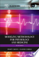 Modelling methodology for physiology and medicine /